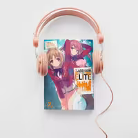 Classroom of the Elite Year 1 V02.0 Audiobook