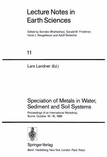 خرید و دانلود نسخه کامل کتاب Speciation of Metals in Water, Sediment and Soil Systems: Proceedings of an International Workshop, Sunne, October 15–16, 1986