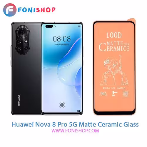 گلس سرامیکی مات هواوی Huawei Nova 8 Pro 5G
