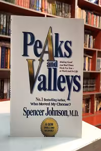 Peaks and Valleys اثر Spencer Johnson
