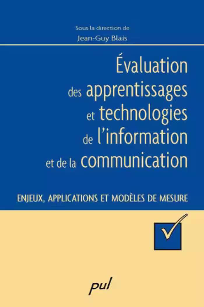 خرید و دانلود نسخه کامل کتاب Evaluation des apprentissages et technologies de l'information et de la communication : Enjeux, applications et modeles de mesure