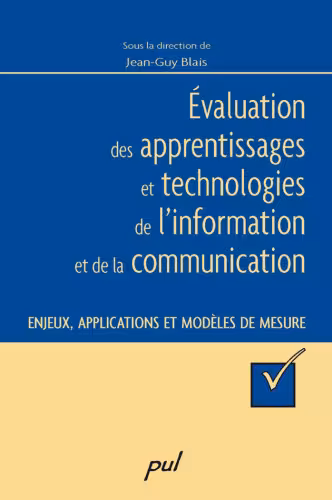 خرید و دانلود نسخه کامل کتاب Evaluation des apprentissages et technologies de l&#039;information et de la communication : Enjeux, applications et modeles de mesure