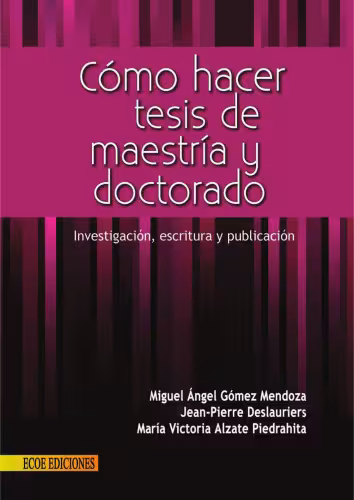 خرید و دانلود نسخه کامل کتاب Cómo hacer tesis de maestría y doctorado: Investigación, escritura y publicación