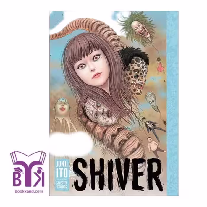 Shiver /Junji Ito Collection