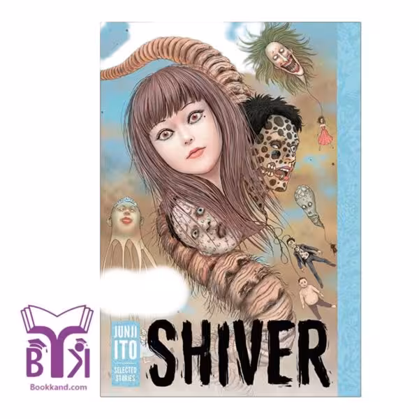 Shiver /Junji Ito Collection