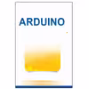 کتاب پروژه‌های کاربردی با ARDUINO اثر جمعی از نویسندگان انتشارات نبض دانش