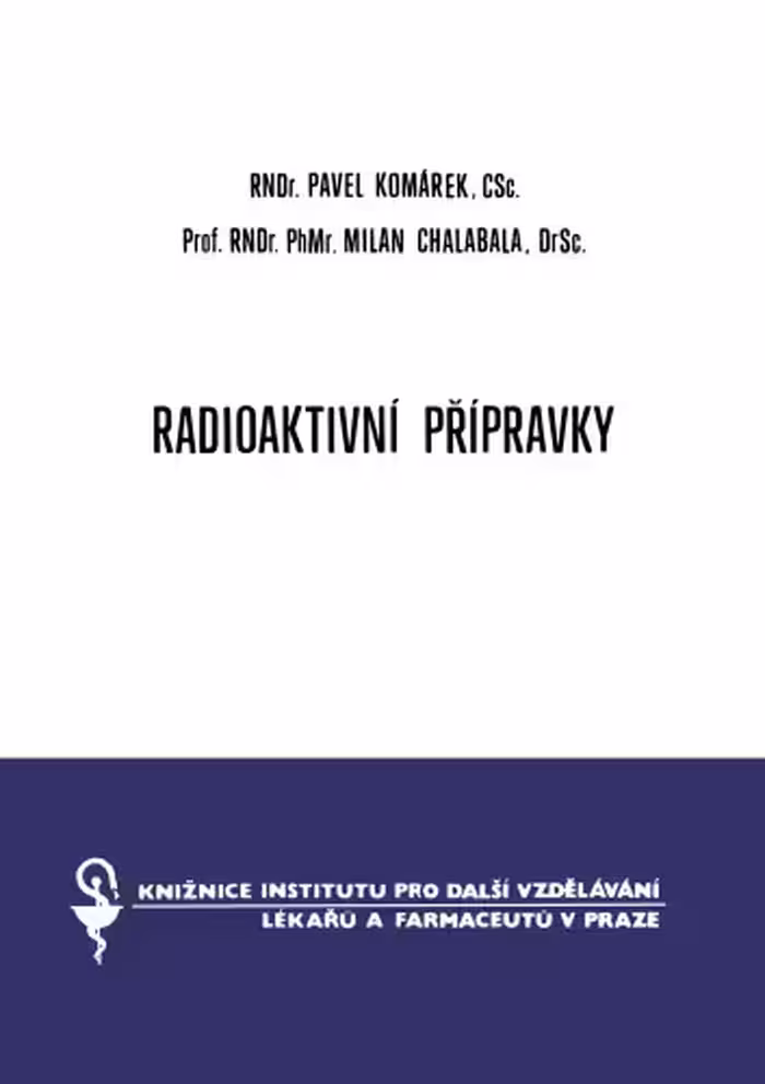خرید و دانلود نسخه کامل کتاب Radioaktivní přípravky