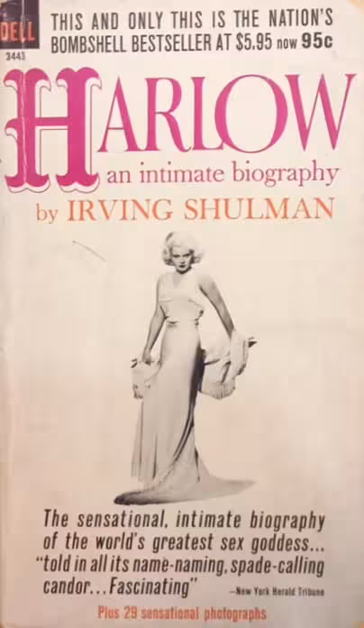 Harlow: An Intimate Biography | Irving Shulman