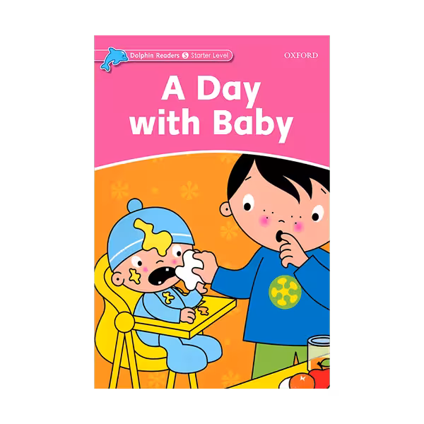 Dolphin Readers Starter A Day with Baby