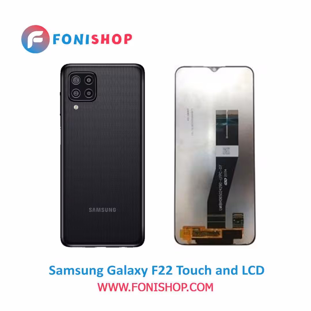 تاچ ال سی دی اصلی گوشی سامسونگ Samsung Galaxy F22