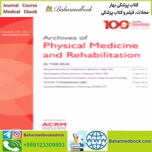 Archives of Physical Medicine and Rehabilitation Volume 101 Issu