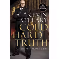 کتاب زبان اصلی Cold Hard Truth اثر Kevin O and Leary انتشارات Anchor Canada