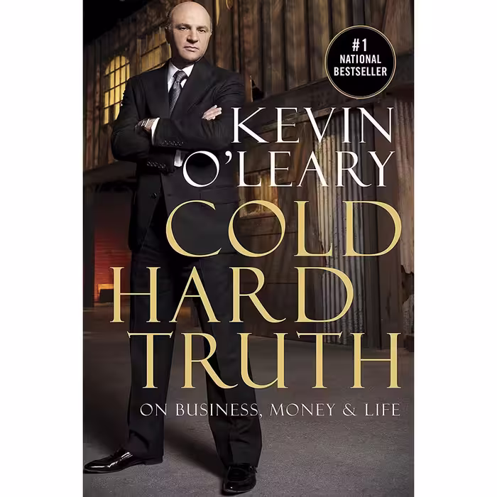 کتاب زبان اصلی Cold Hard Truth اثر Kevin O and Leary انتشارات Anchor Canada