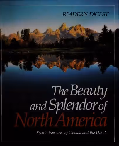 خرید و دانلود نسخه کامل کتاب The Beauty and Splendor of North America: Scenic Treasures of Canada and the USA