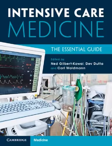 خرید و دانلود نسخه کامل کتاب Intensive Care Medicine: The Essential Guide
