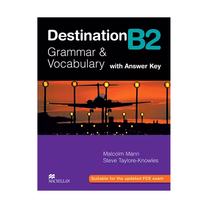 Destination B2 Grammar and Vocabulary رحلی بزرگ چاپ رنگی باکیفیت عالی انتشارات جنگل