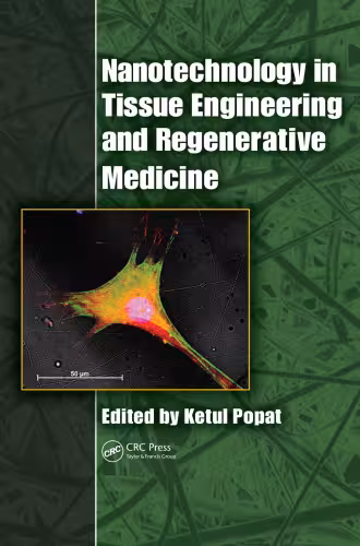 خرید و دانلود نسخه کامل کتاب Nanotechnology in Tissue Engineering and Regenerative Medicine