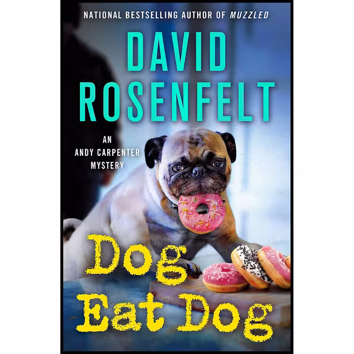کتاب Dog Eat Dog اثر David Rosenfelt انتشارات Minotaur Books