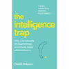 کتاب The Intelligence Trap اثر David Robson انتشارات W. W. Norton &amp; Company