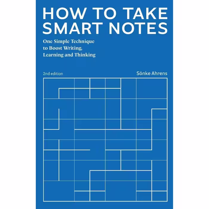 کتاب How to Take Smart Notes اثر Sönke Ahrens انتشارات تازه ها