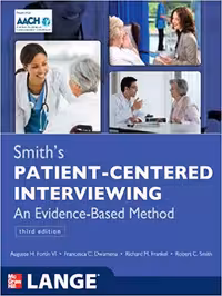 خرید و دانلود نسخه کامل کتاب Smith&#039;s Patient Centered Interviewing: An Evidence-Based Method, Third Edition