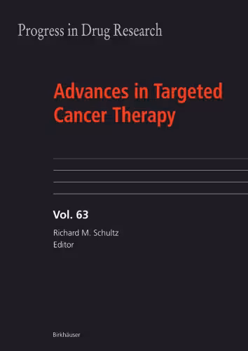 خرید و دانلود نسخه کامل کتاب Advances in Targeted Cancer Therapy (Progress in Drug Research)