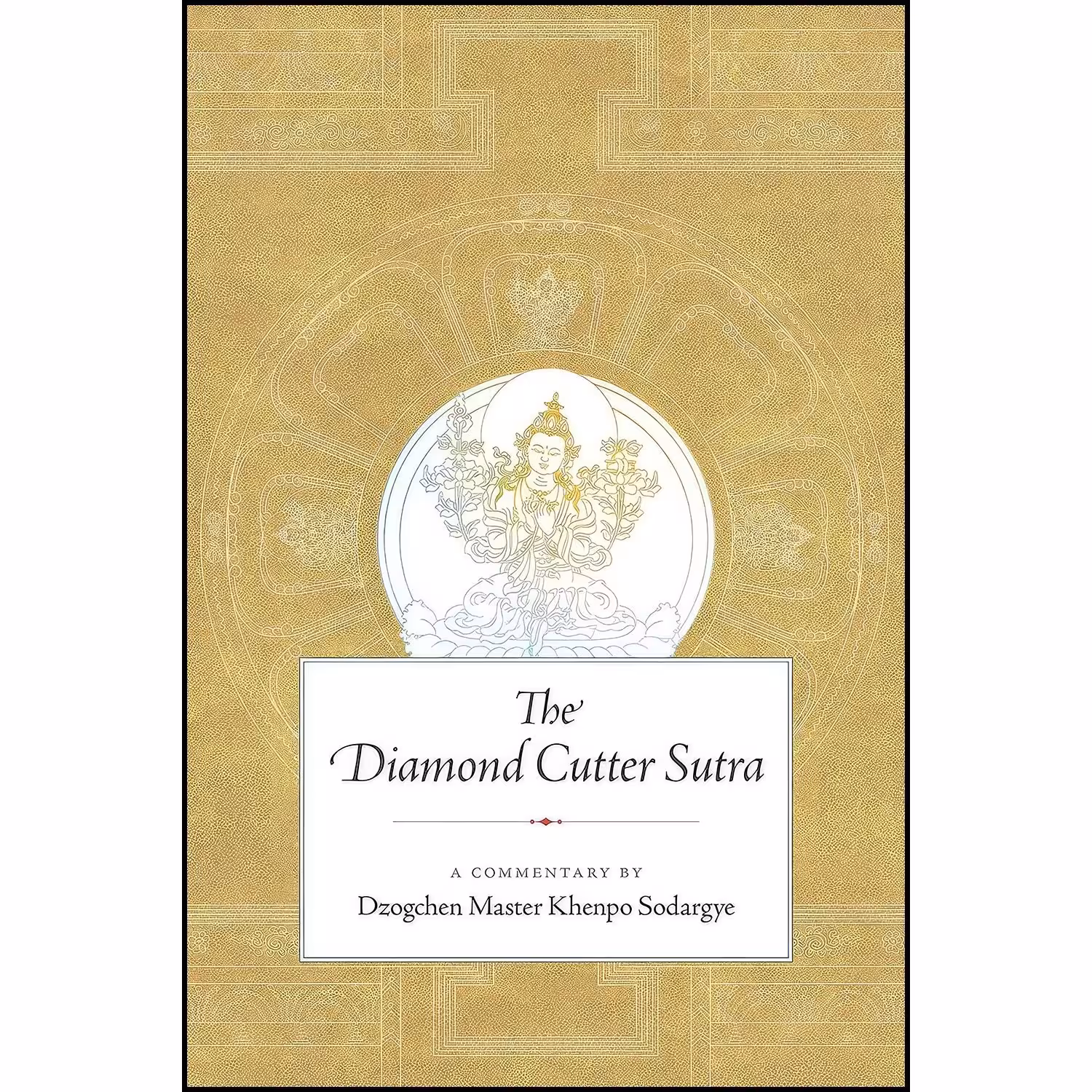 کتاب زبان اصلی The Diamond Cutter Sutra اثر Khenpo Sodargye