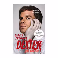 Darkly Dreaming Dexter – Jeff Lindsay