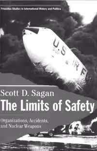 خرید و دانلود نسخه کامل کتاب The Limits of Safety: Organizations, Accidents, and Nuclear Weapons