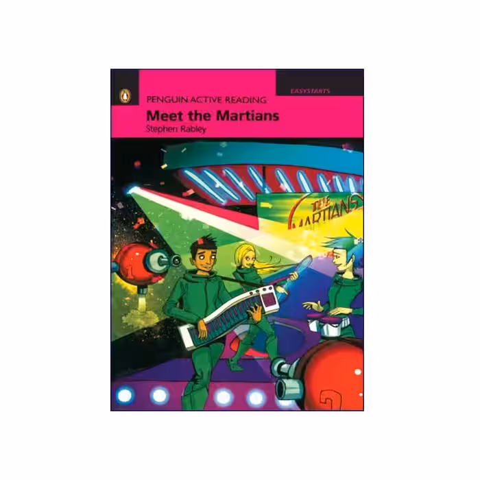 Penguin Active Reading Easy Starts Meet the Martians