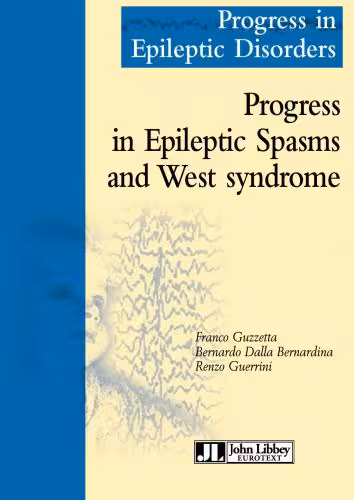 خرید و دانلود نسخه کامل کتاب Guzetta. Progress in Epileptic Spasms and West Syndrome