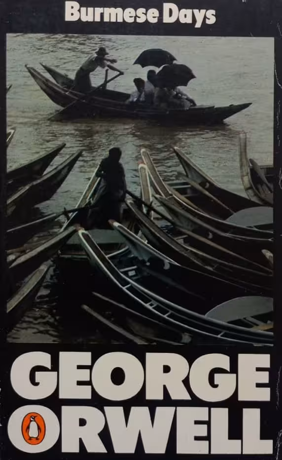 Burmese Days | George Orwell
