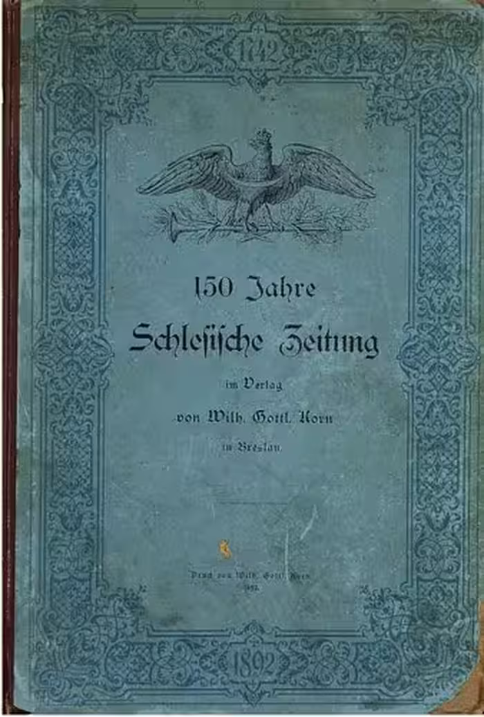 خرید و دانلود نسخه کامل کتاب 150 Jahre Schlesische Zeitung 1742 - 1892 ; ein Beitrag zur vaterländischen Kultur-Geschichte