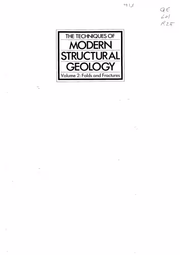 خرید و دانلود نسخه کامل کتاب The Techniques of Modern Structural Geology, Volume 2: Folds and Fractures