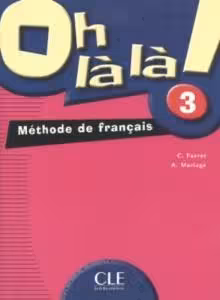 کتاب زبان فرانسوی او لالا Oh la la 3 methode de francais pour adolescents livre cahier