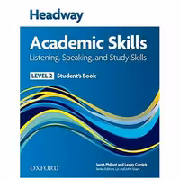 Headway Academic Skills 2 Listening and Speaking (کتاب دانش آموز و سی دی)(جنگل)