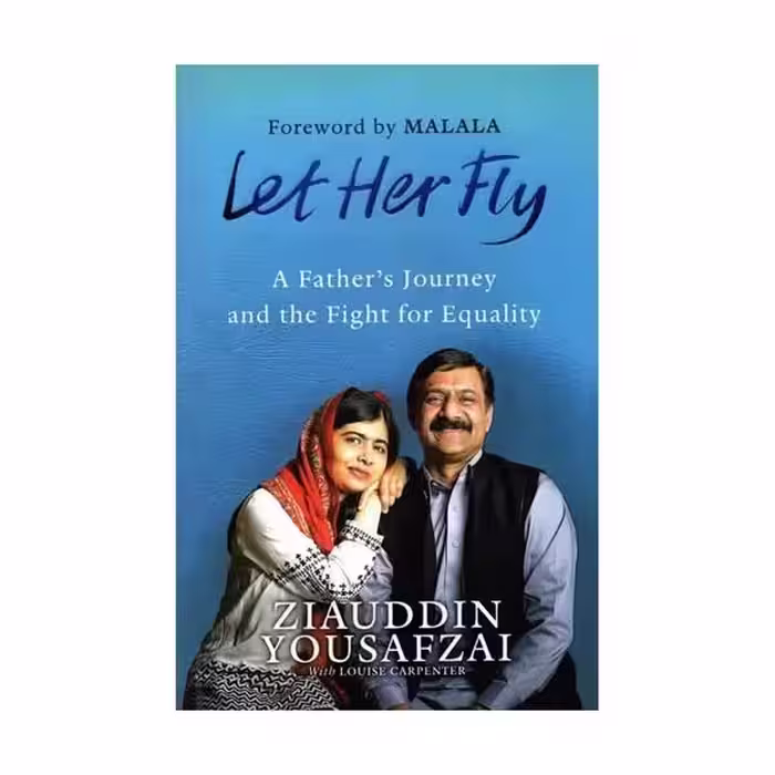 رمان انگلیسی Let Her Fly اثر Ziauddin Yousafzai