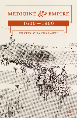 خرید و دانلود نسخه کامل کتاب Medicine and Empire: 1600-1960