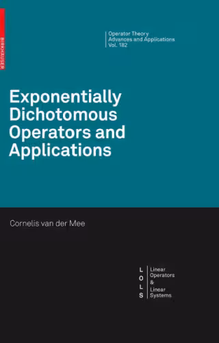 خرید و دانلود نسخه کامل کتاب Exponentially dichotomous operators and applications