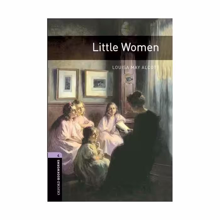 Oxford Bookworms 4 Little Women آکسفورد بوک ورمز چهار زنان کوچک