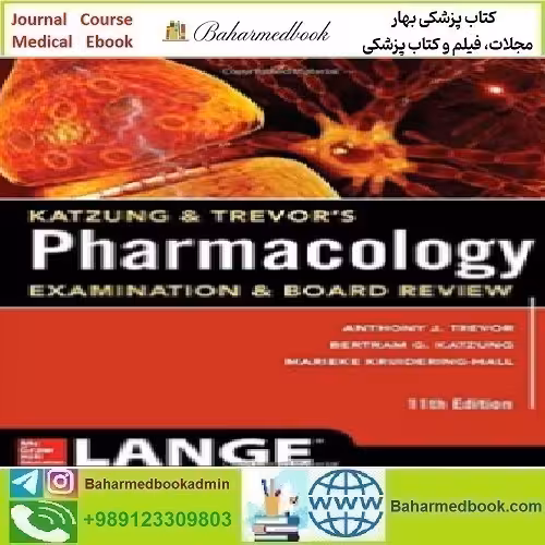 Katzung & Trevor's Pharmacology Examination and Board Re