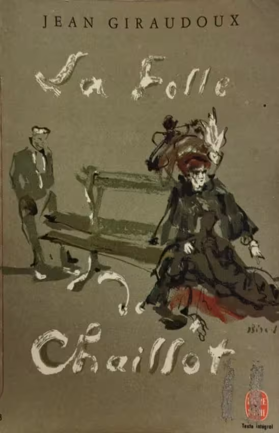 La Folle de Chaillot | Jean Giraudoux