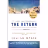 کتاب The Return (Pulitzer Prize Winner) اثر Hisham Matar انتشارات Random House, Inc