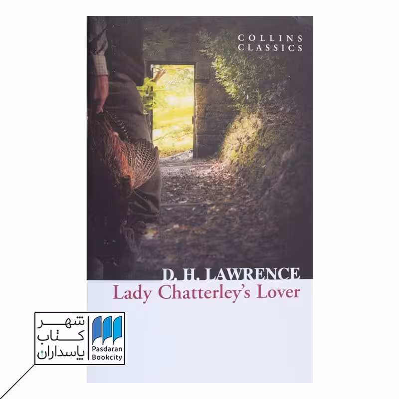 Lady Chatterleys lover کتاب عاشق لیدی چاترلی