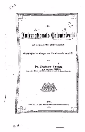 خرید و دانلود نسخه کامل کتاب Das internationale Colonialrecht [Kolonialrecht] im neunzehnten Jahrhundert