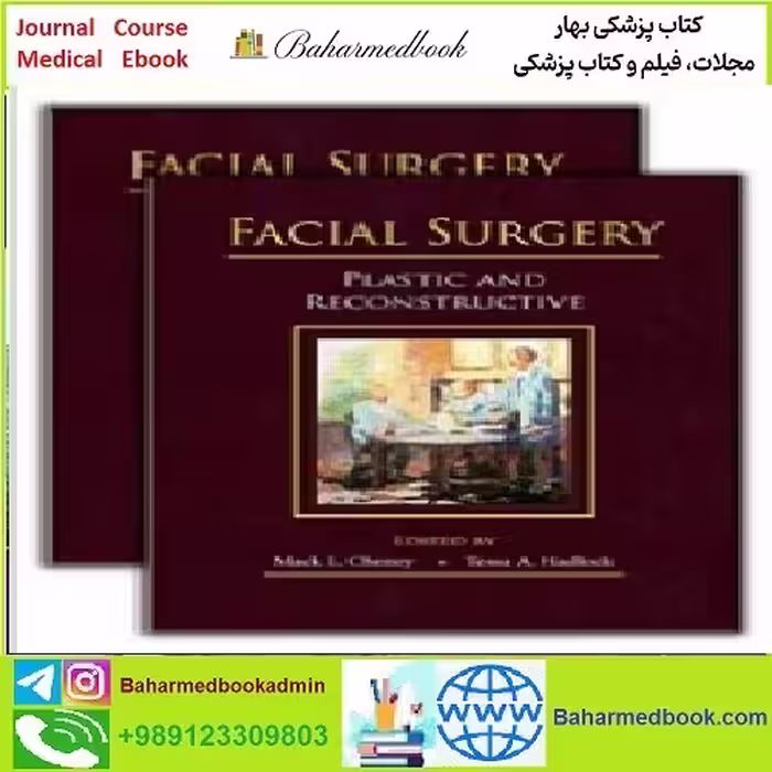Facial Surgery TRUE PDF price 1€ - کتاب پزشکی بهار