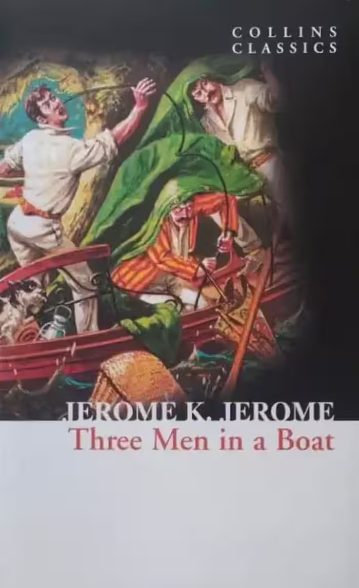 Three Men in a Boat | Jerome K. Jerome