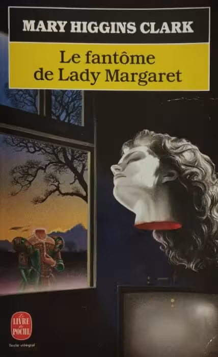 Le fantôme de Lady Margaret | Mary Higgins Clark