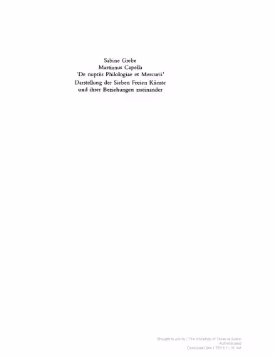 خرید و دانلود نسخه کامل کتاب Martianus Capella - De nuptiis Philologiae et Mercurii Darstellung der Sieben Freien Künste und ihrer Beziehungen zueinander