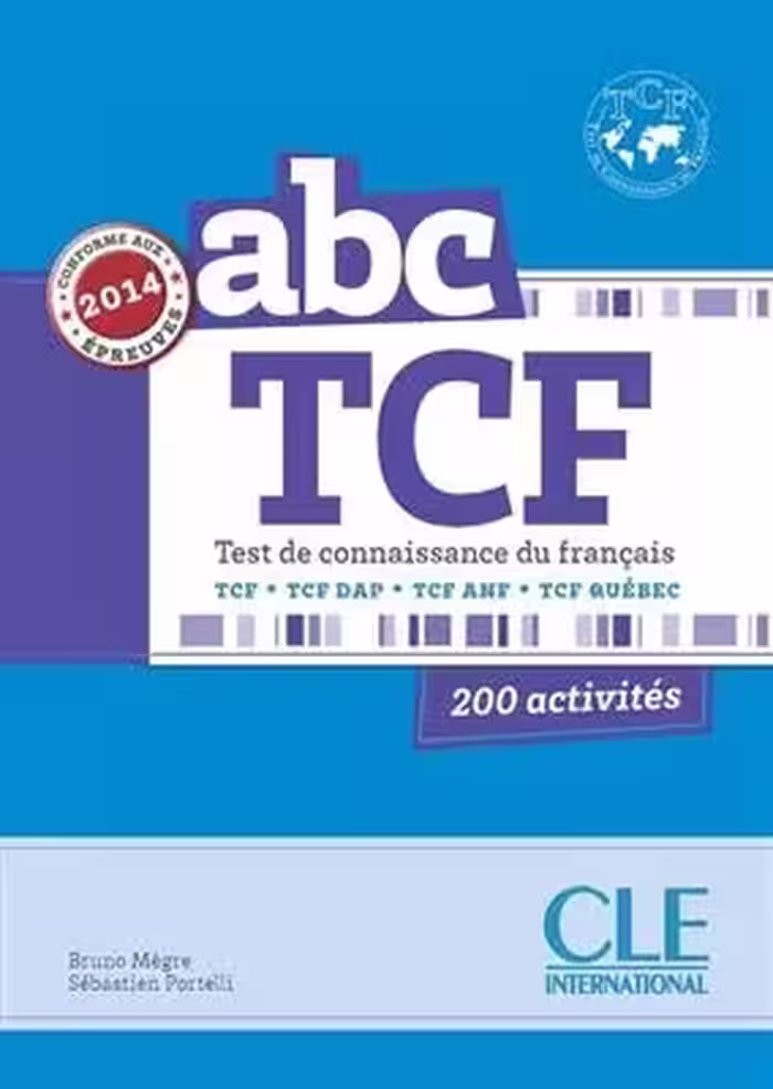 کتاب آزمون فرانسه ای بی سی تی سی اف ABC TCF – Conforme epreuve 2014 – Livre